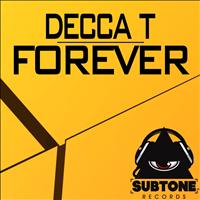 Decca T - Forever