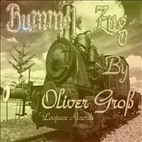 Oliver Groß - Bummelzug (Original Mix)