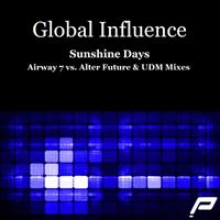 Global Influence - Sunshine Days