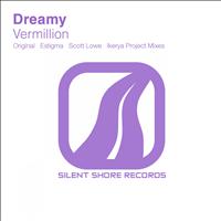Dreamy - Vermillion