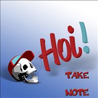 HOI! - Take Note