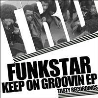 Funkstar - Keep On Groovin EP