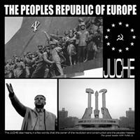 The Peoples Republic Of Europe - Juche