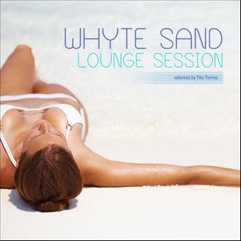 Various Artists - White Sand Lounge Session
