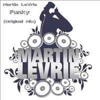 Martin Levrie - Funky (Original Mix)