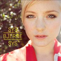 Sys Bjerre - Sys (Explicit)
