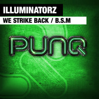 Illuminatorz - We Strike Back