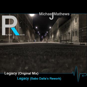 Michael J. Mathews - Legacy