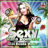 Rafa Romero feat. Kenta Noler - Sexy (Original Mix)