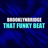 Brooklynbridge - That Funky Beat