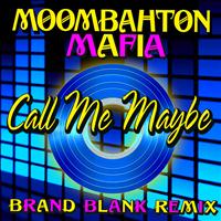 Moombahton Mafia - Call Me Maybe (Moombahton Brand Blank Remix)