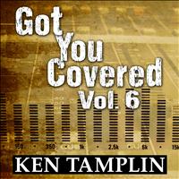 Ken Tamplin - Got You Covered, Vol. 6