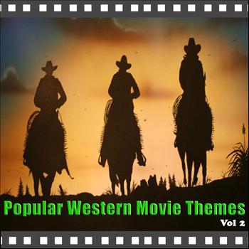 Various Artists - Popular Western Movie Themes Vol 2