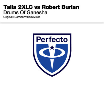 Talla 2XLC vs Robert Burian - Drums Of Ganesha