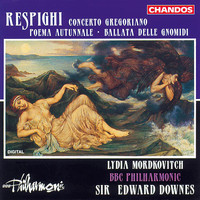 Lydia Mordkovitch - Respighi: Poema Autunnale / Concerto Gregoriano / Ballata Delle Gnomidi