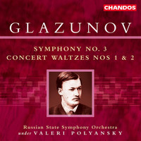 Russian State Symphony Orchestra - Glazunov: Symphony No. 3 / Concert Waltzes Nos. 1 and 2