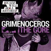 Grimenoceros - The Gore