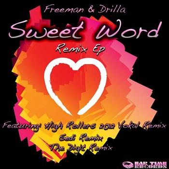Freeman - Sweet Word Remix Ep