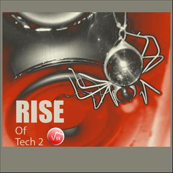 Various Artists - Rise Of Tech 2