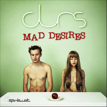 Durs - Mad Desires - Single