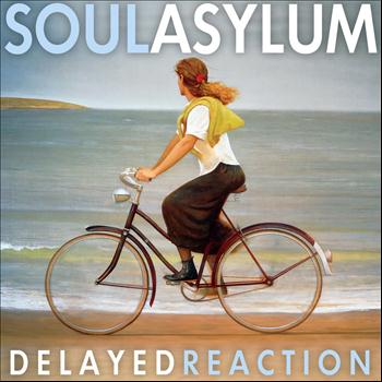 Soul Asylum - Delayed Reaction (Deluxe Edition)