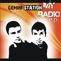 Gemini Station, Remondini - My Radio EP