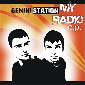 Gemini Station, Remondini - My Radio EP
