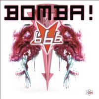 666 - Bomba! (Special Maxi Edition)