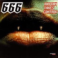 666 - Rhythm Takes Control (Special Maxi Edition)