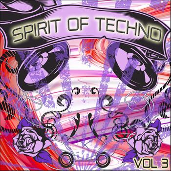 Various Artists - Spirit of Techno, Vol. 3