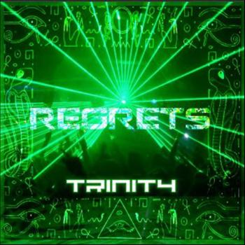Trinity - Regrets