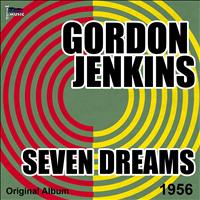 Gordon Jenkins - Seven Dreams (Original Album, 1956)
