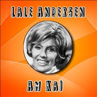 Lale Andersen - Am Kai