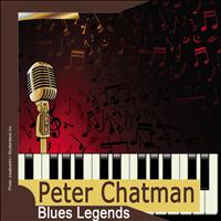 Peter Chatman - Blues Legends: Peter Chatman (Remastered)