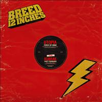 Utopia, Kubrak - Force of Mind / Fast Forward