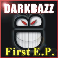 Dark Bazz - The First EP