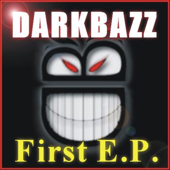 Dark Bazz - The First EP