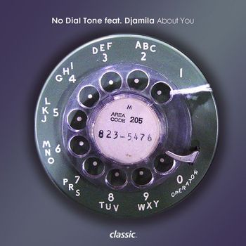 NO DIAL TONE - About You (feat. Djamila)