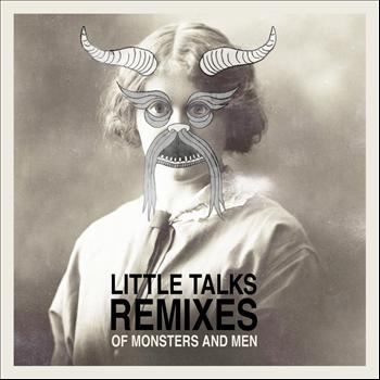 Of Monsters And Men - Little Talks