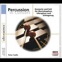 Peter Sadlo - Peter Sadlo: Percussion in Concert