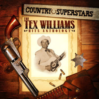 Tex Williams - Country Superstars: The Tex Williams Hits Anthology