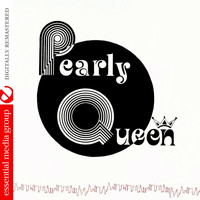 Pearly Queen - Pearly Queen (Digitally Remastered)