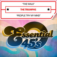 The Triumphs - The Walk / People Try My Mind (Digital 45)