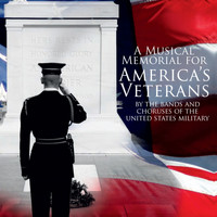 Various Artists - A Musical Memorial for America's Veterans