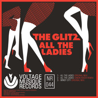 The Glitz - All the Ladies