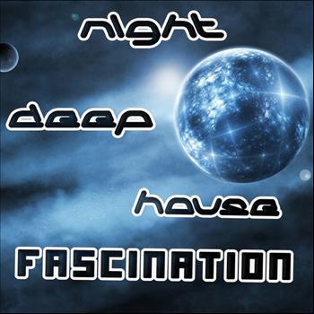 Various Artists - Night Deep House Fascination