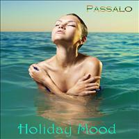 Passalo - Holiday Mood