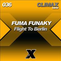 Fuma Funaky - Flight to Berlin