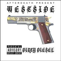 Dirty Diesel - Westside (Explicit)