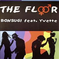 Bonsugi feat. Yvette - The Floor